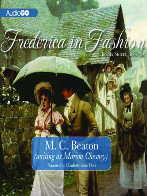 Title details for Frederica in Fashion by M. C. Beaton - Wait list